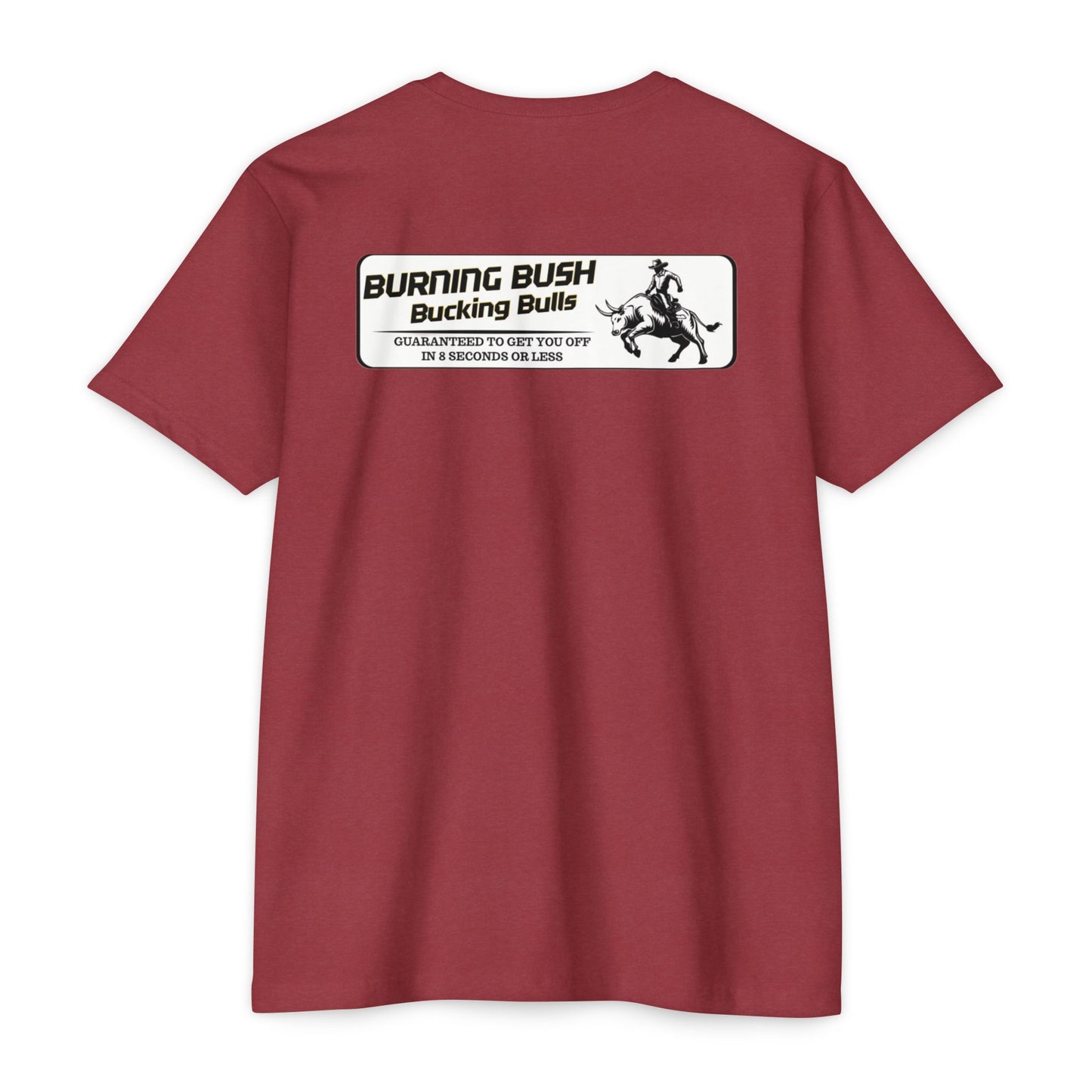 Burning Bush Ranch - 8 Second Ride - T-Shirt