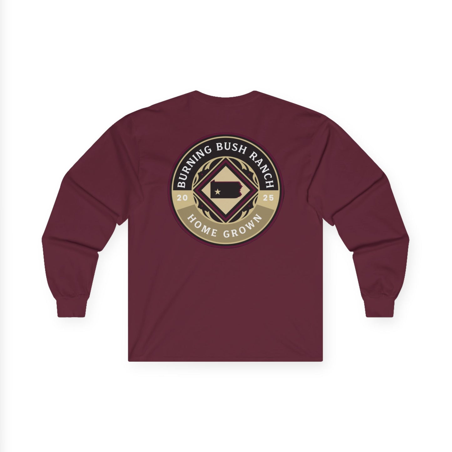 Burning Bush Ranch- Home Grown - Long Sleeve Shirt