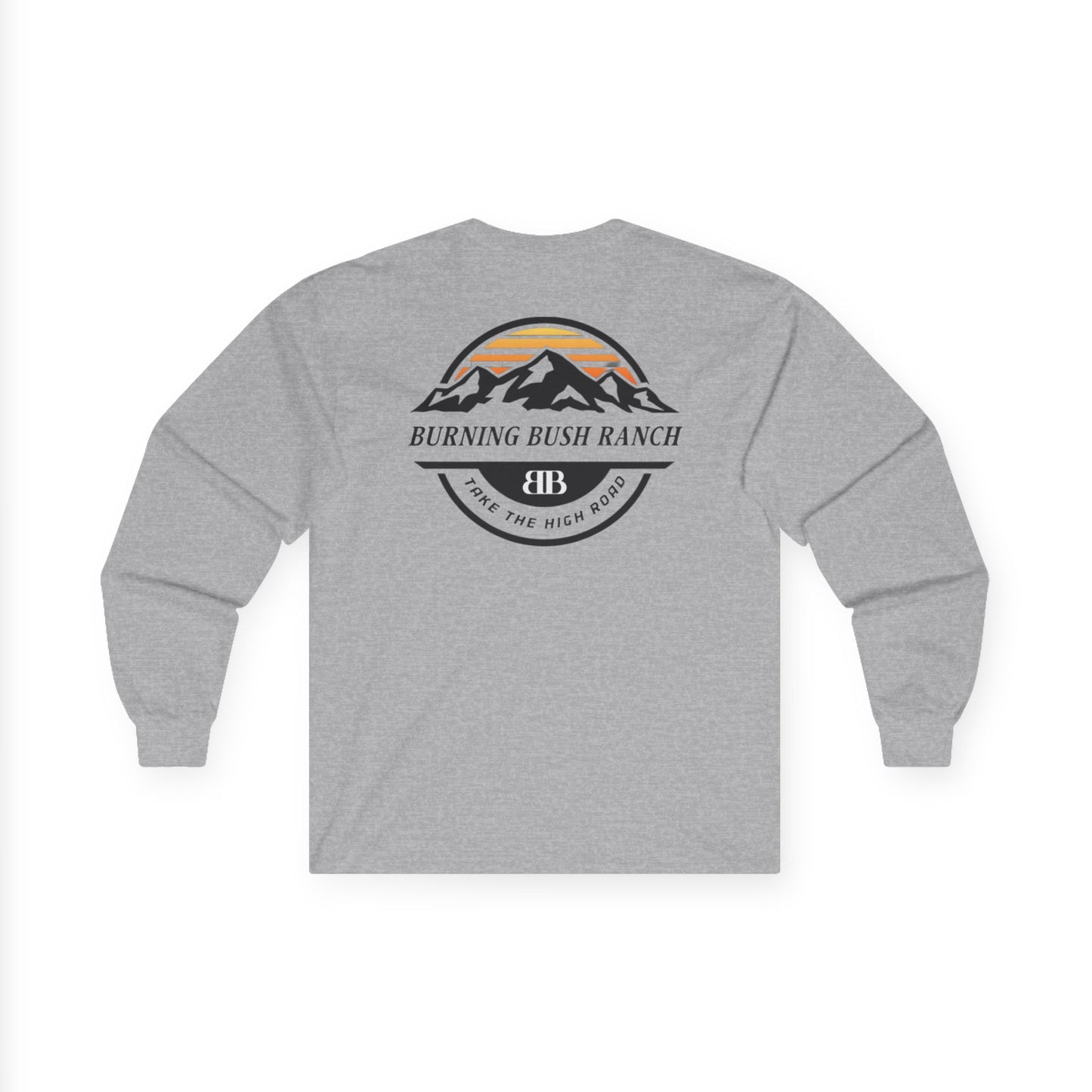 Burning Bush Ranch - Take The High Road - Long Sleeve Shirt