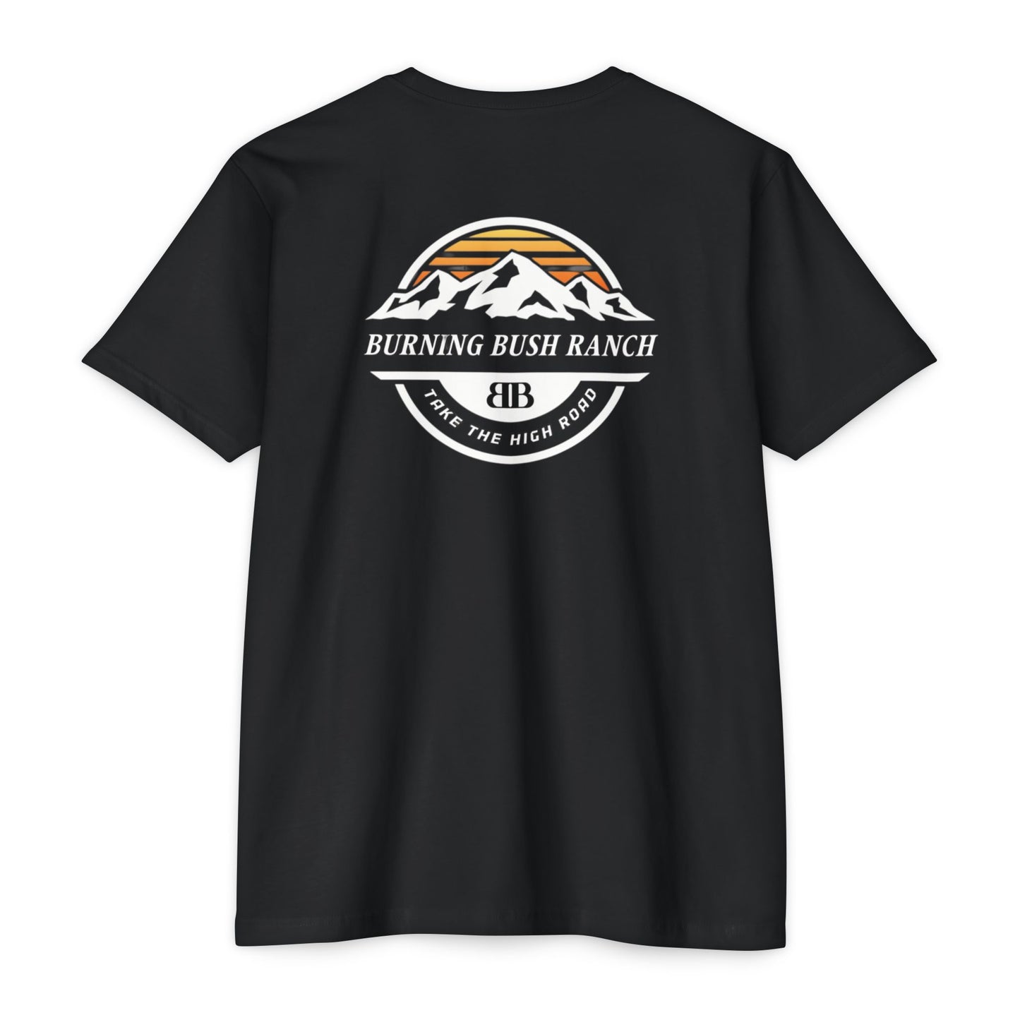 Burning Bush Ranch -Take The High Road - T-Shirt