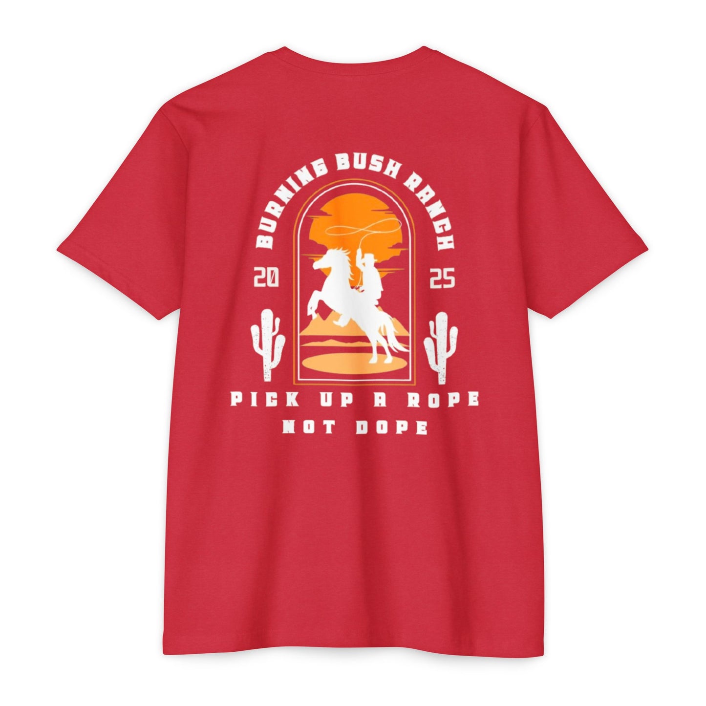 Burning Bush Ranch - Rope Not Dope - T-Shirt