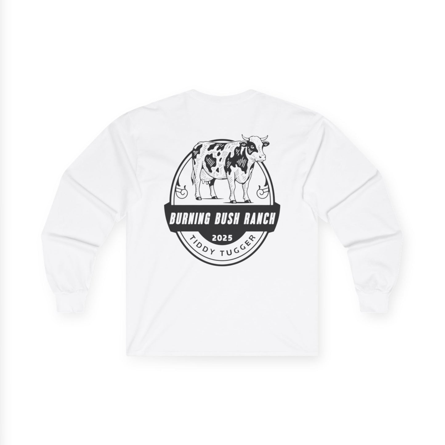 Burning Bush Ranch - Tiddy Tugger - Long Sleeve Shirt