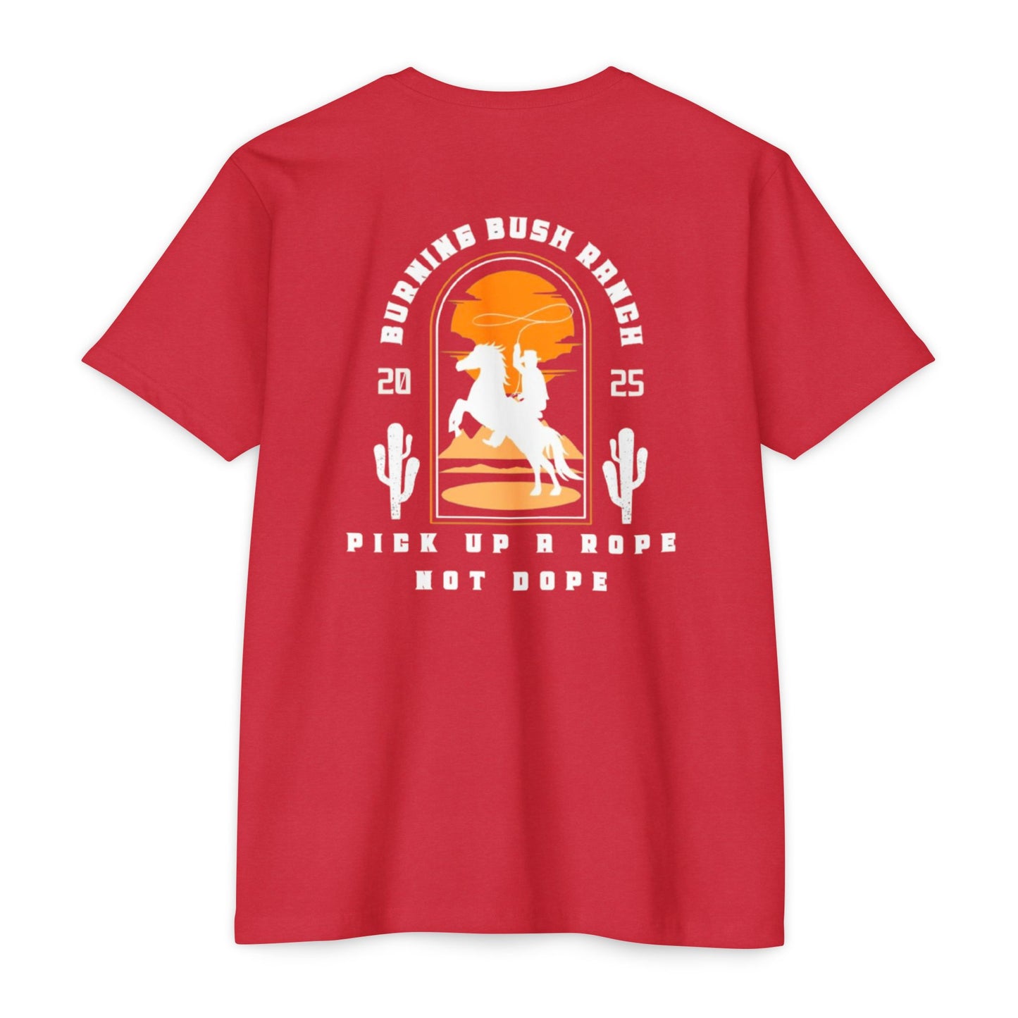 Burning Bush Ranch - Rope Not Dope - T-Shirt