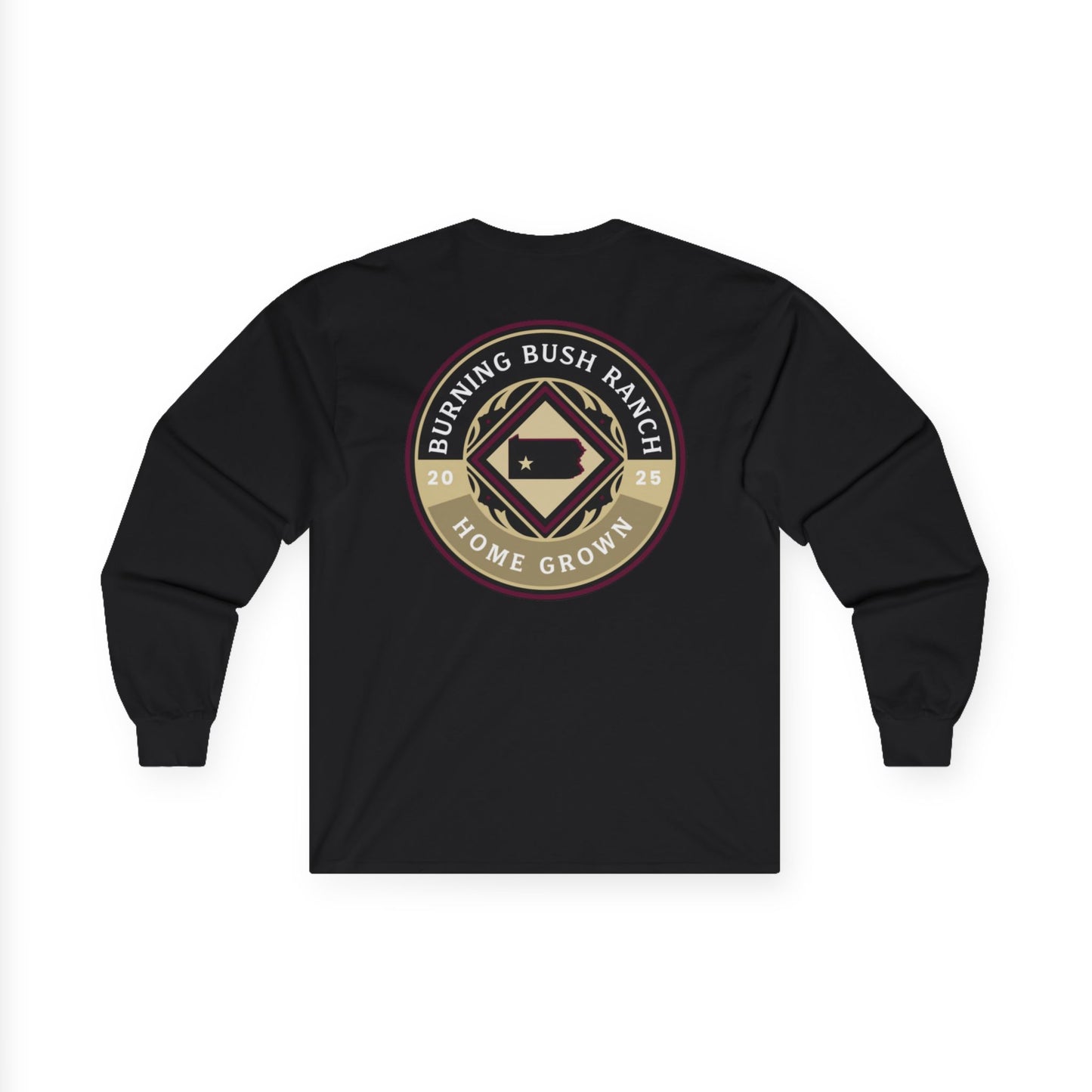 Burning Bush Ranch- Home Grown - Long Sleeve Shirt