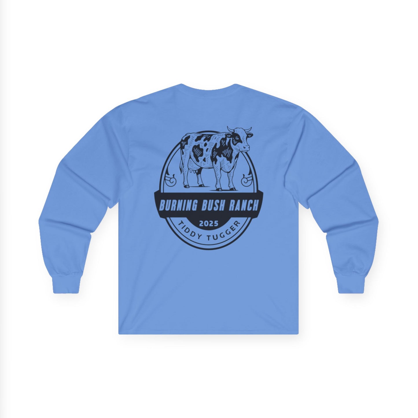 Burning Bush Ranch - Tiddy Tugger - Long Sleeve Shirt