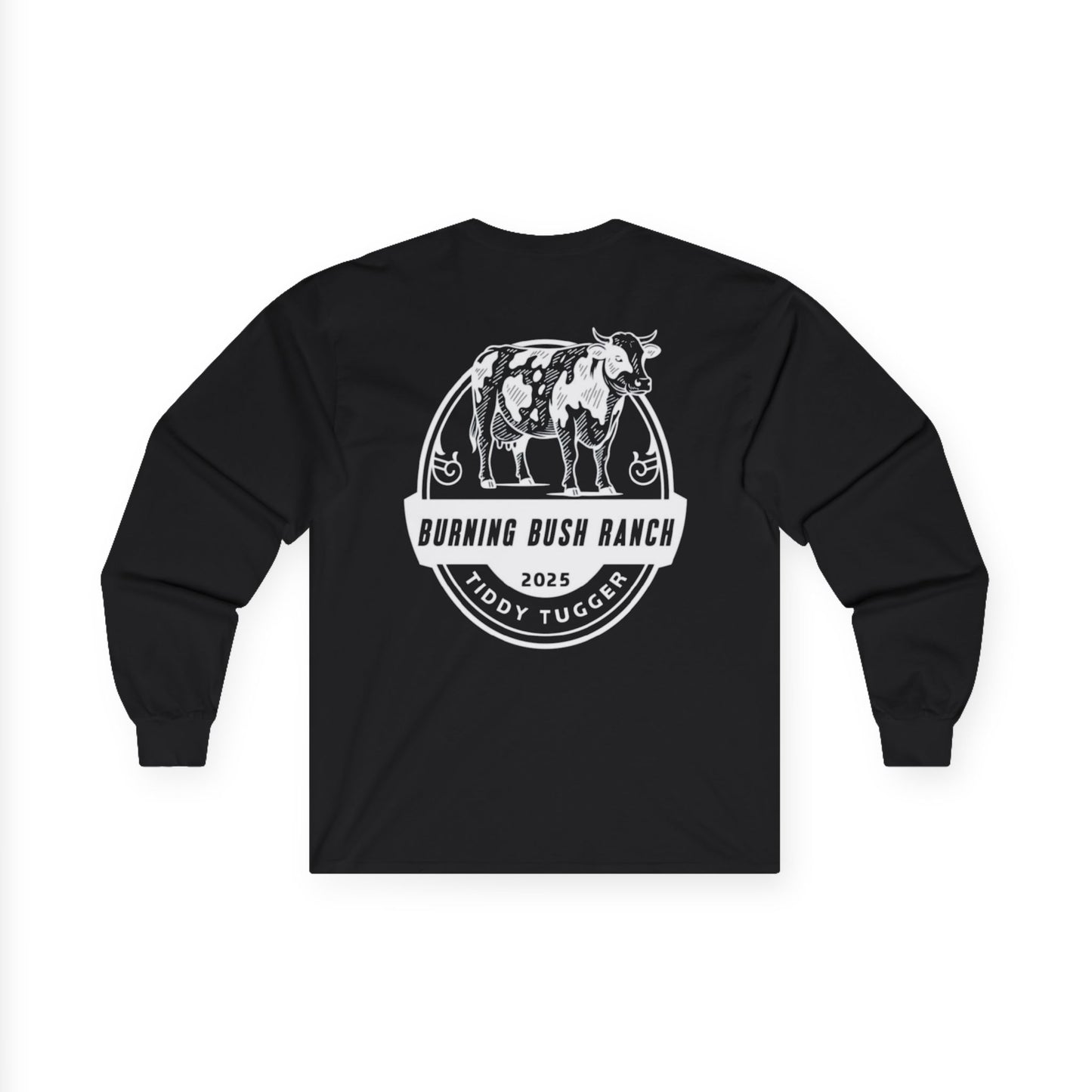 Burning Bush Ranch - Tiddy Tugger - Long Sleeve Shirt