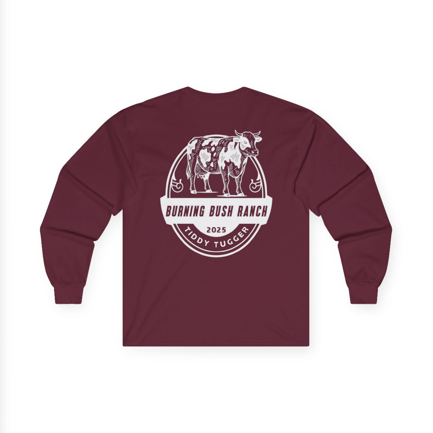 Burning Bush Ranch - Tiddy Tugger - Long Sleeve Shirt