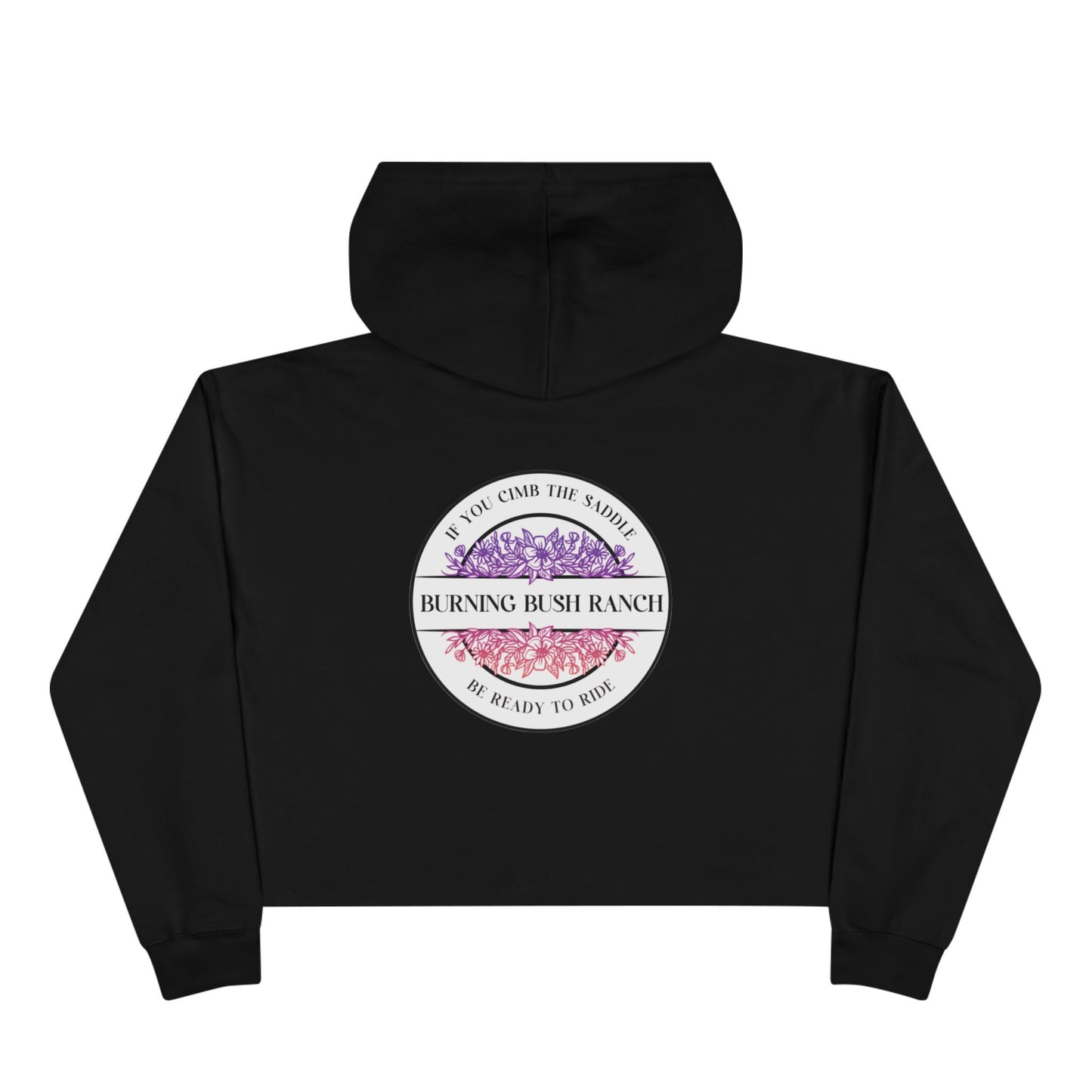 Burning Bush Ranch- Ready To Ride - Woman's Crop Hoodie