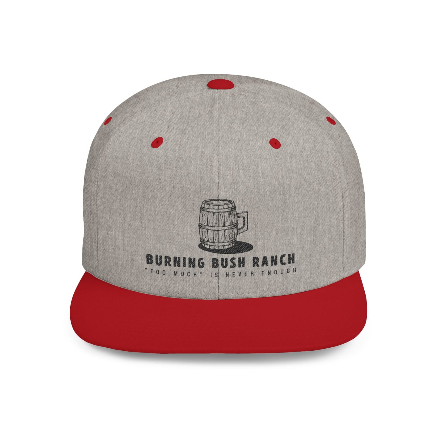 Burning Bush Ranch - Never Too Much - Snapback
