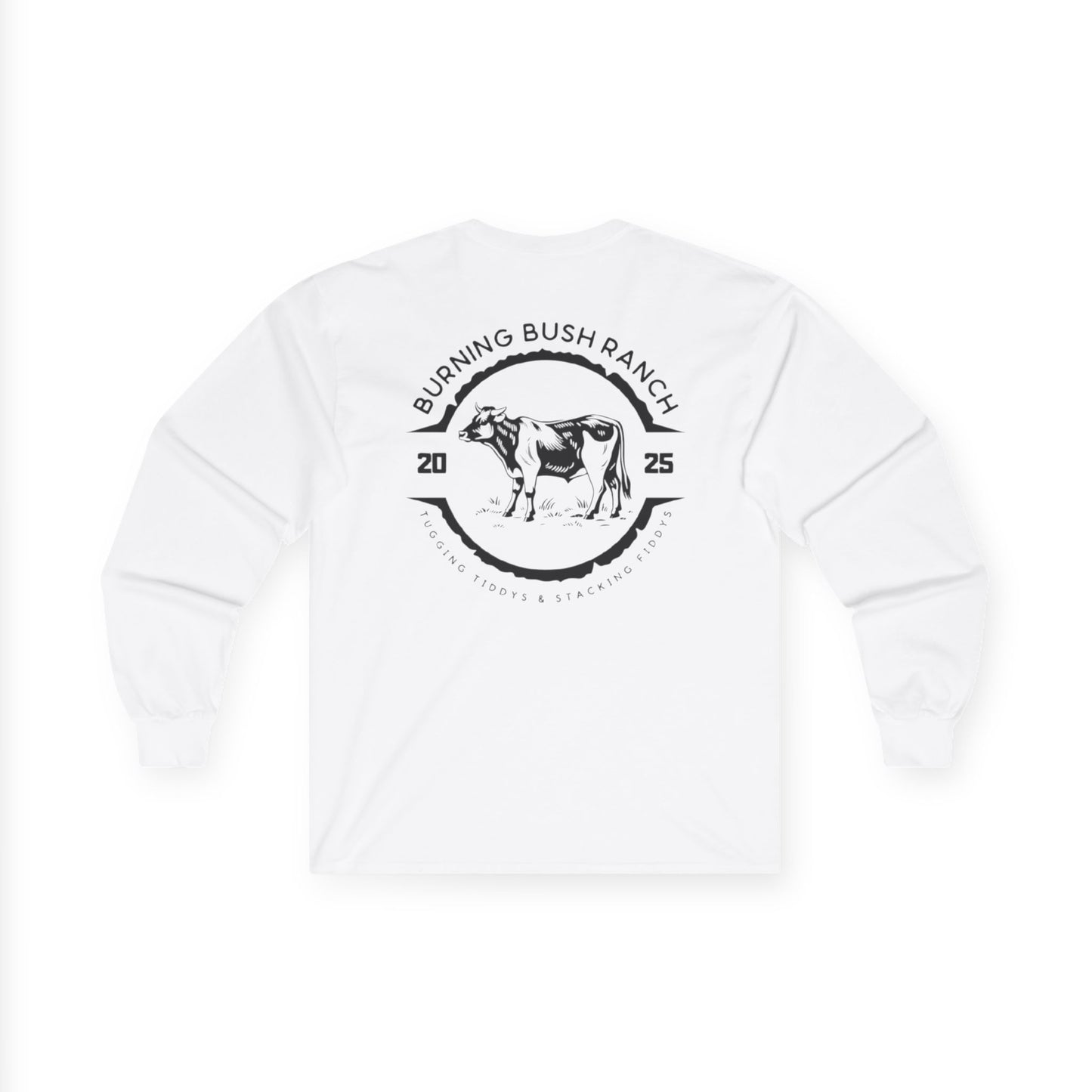 Burning Bush Ranch- Tugging & Stacking - Long Sleeve Shirt