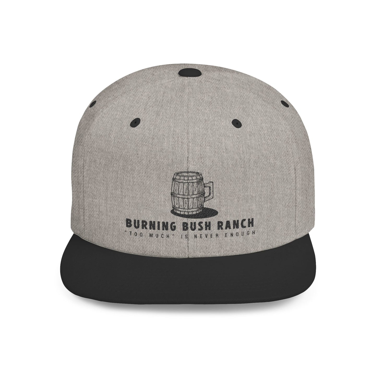 Burning Bush Ranch - Never Too Much - Snapback